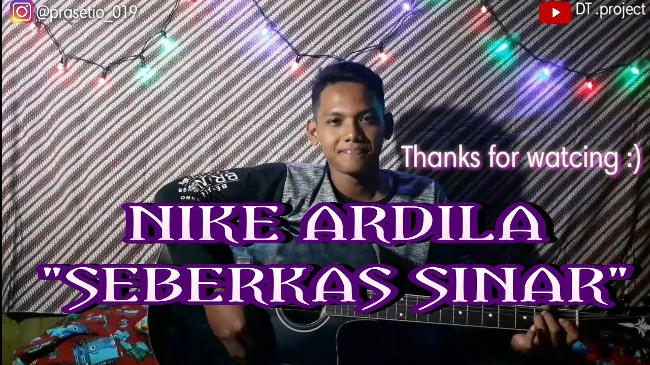 Nike ardila Seberkas Sinar Cover by Prasetio YouTube Nike ardila Seberkas Sinar Cover by Prasetio YouTube