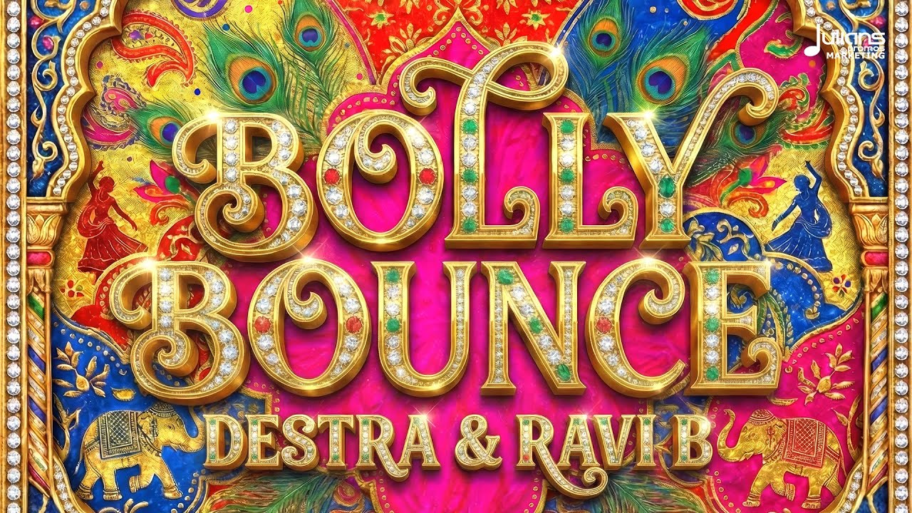 Destra & Ravi B x Dj Private Ryan & Jus Now - Bolly Bounce (Bolly Bop Riddim)