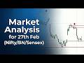 Market analysis & Outlook for 27th Feb !! Nifty Bank Nifty and Sensex #nifty #sensex #banknifty