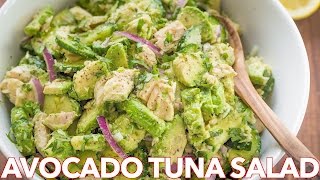 Healthy Avocado Tuna Salad Recipe + Light Lemon Dressing image