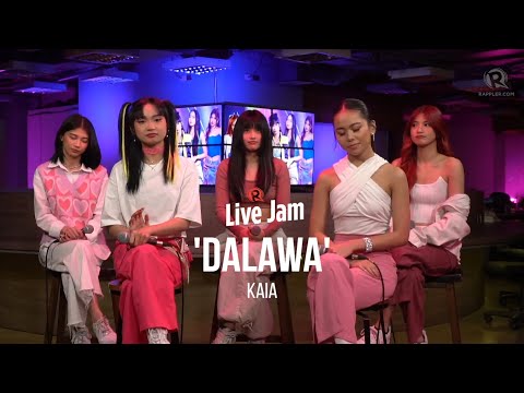 KAIA - 'Dalawa'