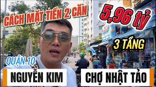 Quận 10 Giá Rẻ Cách 2 Căn Ra Mặt Tiền Khu Thương Xá Nhật Tảo 3,6M X 10M 3 Tầng