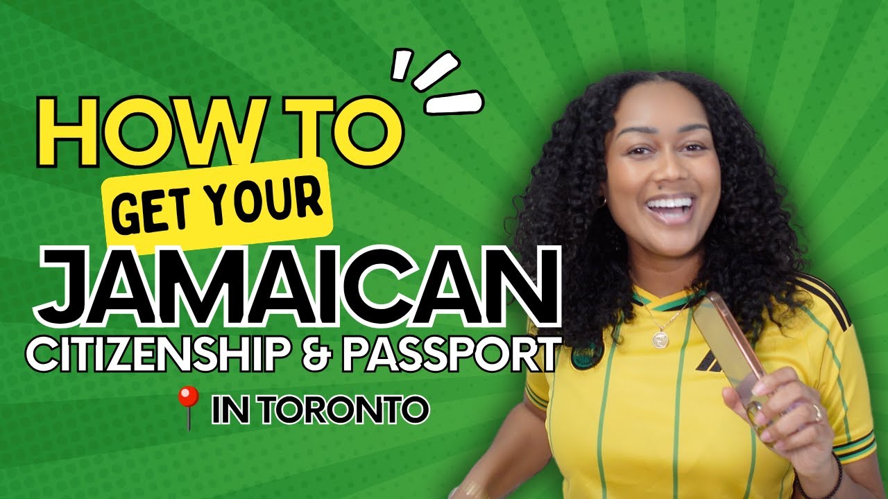 How to Get your Jamaican Citizenship & Passport BY DESCENT in Toronto