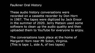 Faulkner Oral History 1987   Tape 1 Side A