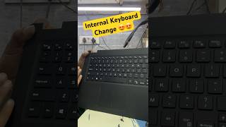 Dell Laptop internal keyboard change ✅ #shorts #dell #youtubeshorts #helpbyravi #laptoprepair