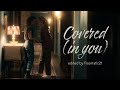 Covered (in you)  ||  Dani &amp; Jamie  ||  The Haunting of Bly Manor