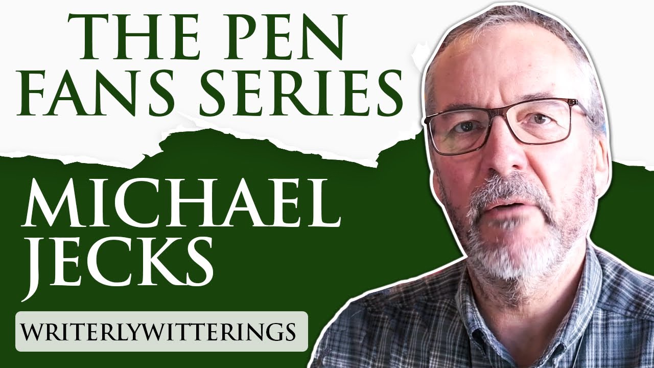 The Pen Fans Series: Michael Jecks (Writerlywitterings)