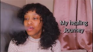 My healing journey + Dealing with grief for the first time