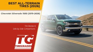 Best All-Terrain Tires for 2019-2026 Chevrolet Silverado 1500 2026