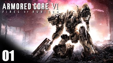 Armored Core 6: Fires of Rubicon Walkthrough Part 01 (PC) | Raven