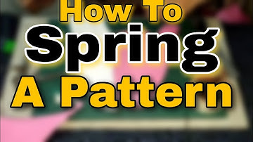 How to Spring a pattern
