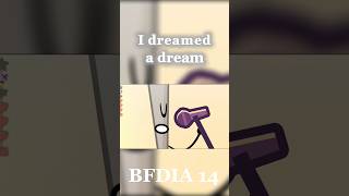 BFDIA 14 - I Dreamed a Dream #bfdia #bfdia14