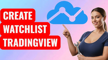 How to Create & Organize a Watchlist (trading view guide)