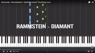 Video thumbnail of "Rammstein - Diamant(piano) | Synthesia tutorial | FizzyPiano cover"