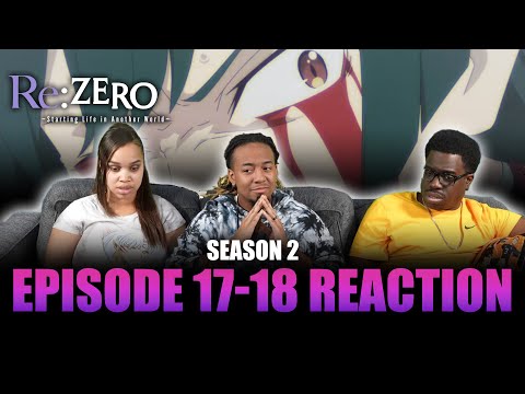 The Day Beetlegeese Laughed | Re:Zero S2 Ep 17-18 Reaction