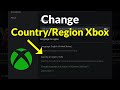 How To Change Country or Region On XBox App - Windows 11/10/8 - 2026