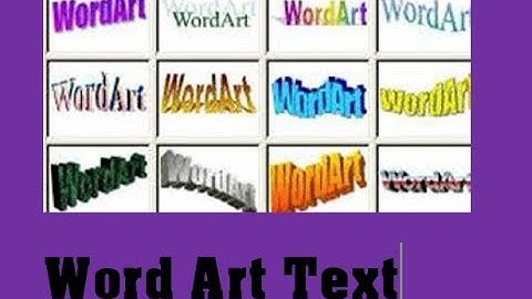 How to Use, Create and Format WordArt Text in Microsoft Word 2016