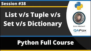 List Versus Tuple Versus Set Versus Dictionary (Python Tutorial - Part 38)