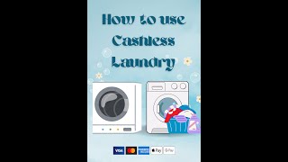 How to use Cashless Laundry