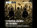I fuffa guru di Dubai