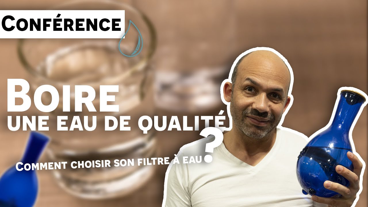 Comment choisir son filtre à eau ?