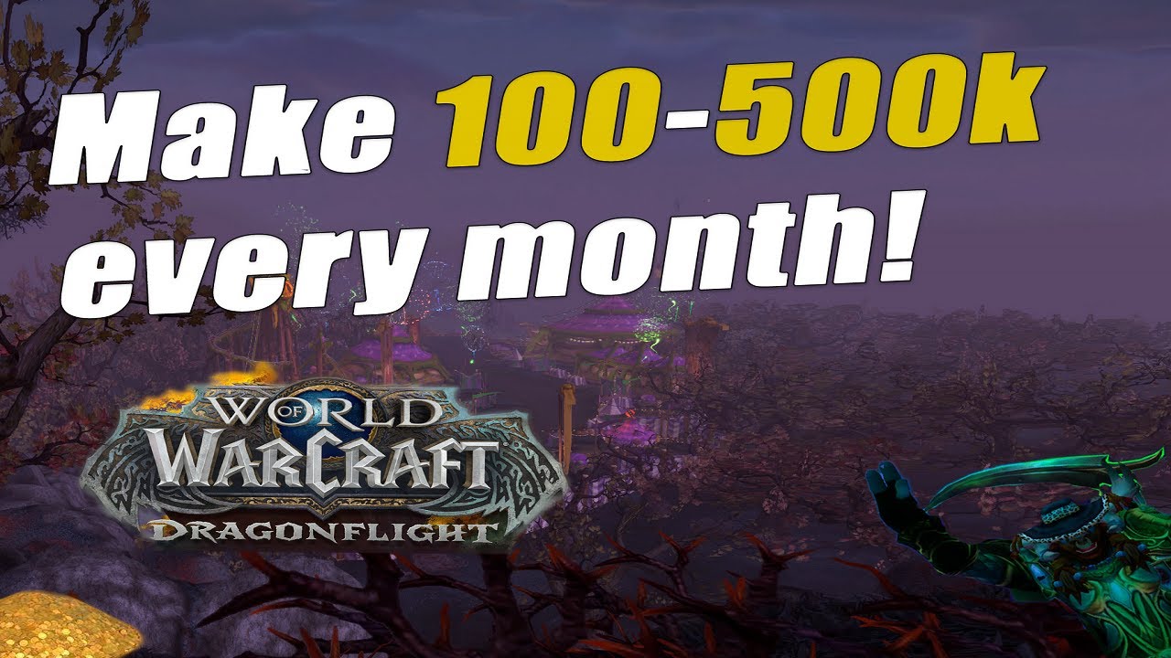 How to prepare for Dragonflight with this Insane goldmaking guide