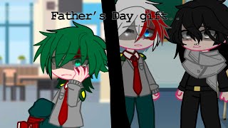 Fathers Day Gift Hisashi Au Izuku Angst