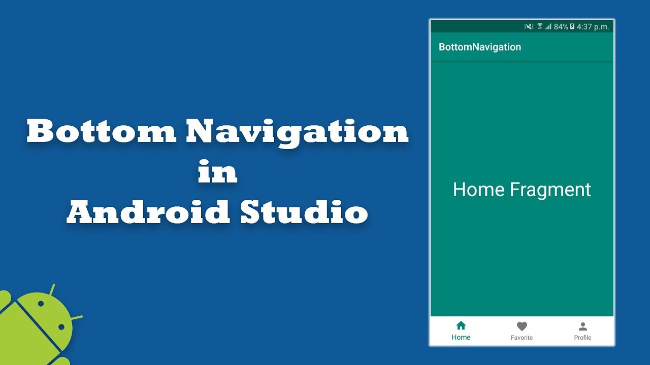 Bottom Navigation Bar with Fragments in Android Studio ...