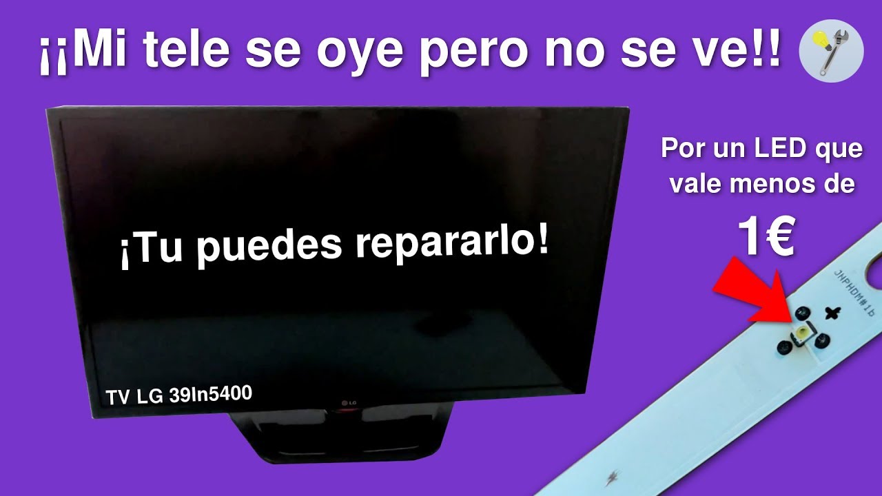 Televisor Lg Se Oye Pero No Se Ve