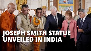 Statue of Joseph Smith Unveiled in India
