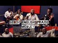 SEBEN English Praise Medley  @ThePraiseTeam