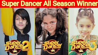 Super Dancer Season 1 - 2 & 3 Winner List | Short Bio | Super Dancer Chapter 4