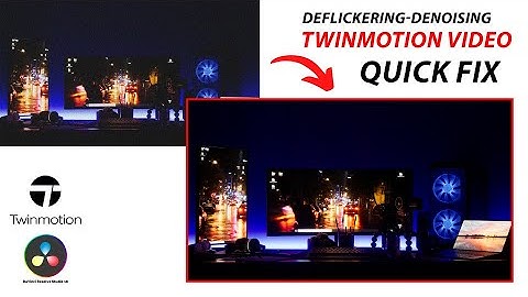 TWINMOTION FLICKER | FIXED 100%