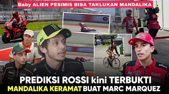 Mandalika is KRAMAT for Baby Alien "Rossi Proves His Word" 3 Years of Always Crashing in Mandalika