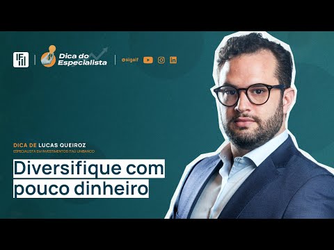 É possível ter uma carteira diversificada com pouco dinheiro | Inteligência Financeira