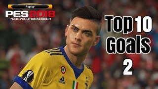 Pes 2018 - Top 10 Goals - Hd - Ps4