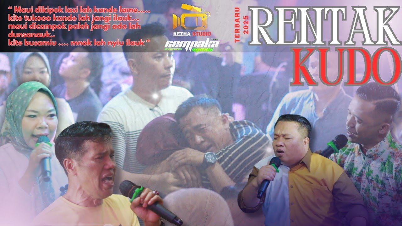 RENTAK KUDO FULL,ANIQ DAN HILAL,KEZHA STUDIO & CEMPAKA MUSIC