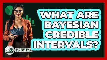 What Are Bayesian Credible Intervals?