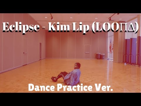 LOOΠΔ/KIM LIP - '이달의 소녀/김립 (ECLIPSE)' Dance Cover