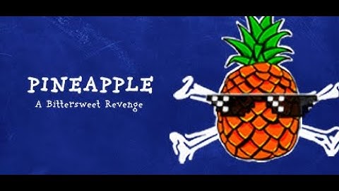 MAIN THEME SONG - PINEAPPLE: A Bittersweet Revenge OST