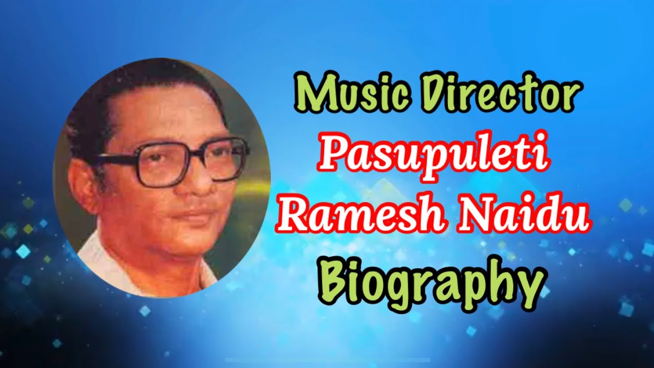 Melody Music Director Sri Pasupuleti Ramesh Naidu Gari Biography | Host by Raghavendra Anandas