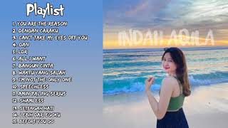COVER INDAH AQILA FULL ALBUM TERBARU TERENAK 2021 (TANPA IKLAN) - KUMPULAN LAGU INDAH AQILA TOP