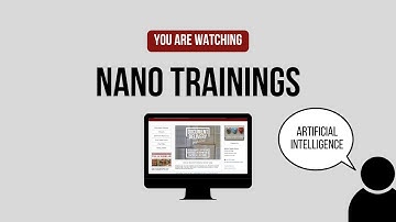 Nano Trainings: Artificial Intelligence