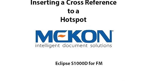 05 Eclipse S1000D FM: Inserting a cross reference to a hotspot