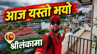 आज श्रीलङ्कामा यस्तो देखियो! | Bhagya Neupane | Sri Lanka Tour | Part 8