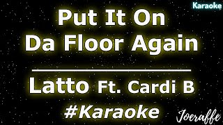 Latto - Put It On Da Floor Again Ft. Cardi B (Karaoke)