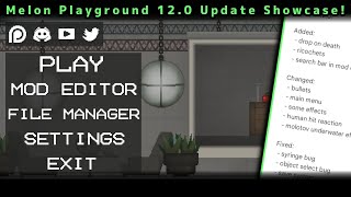 Melon Playground Update 12.0 Showcase!