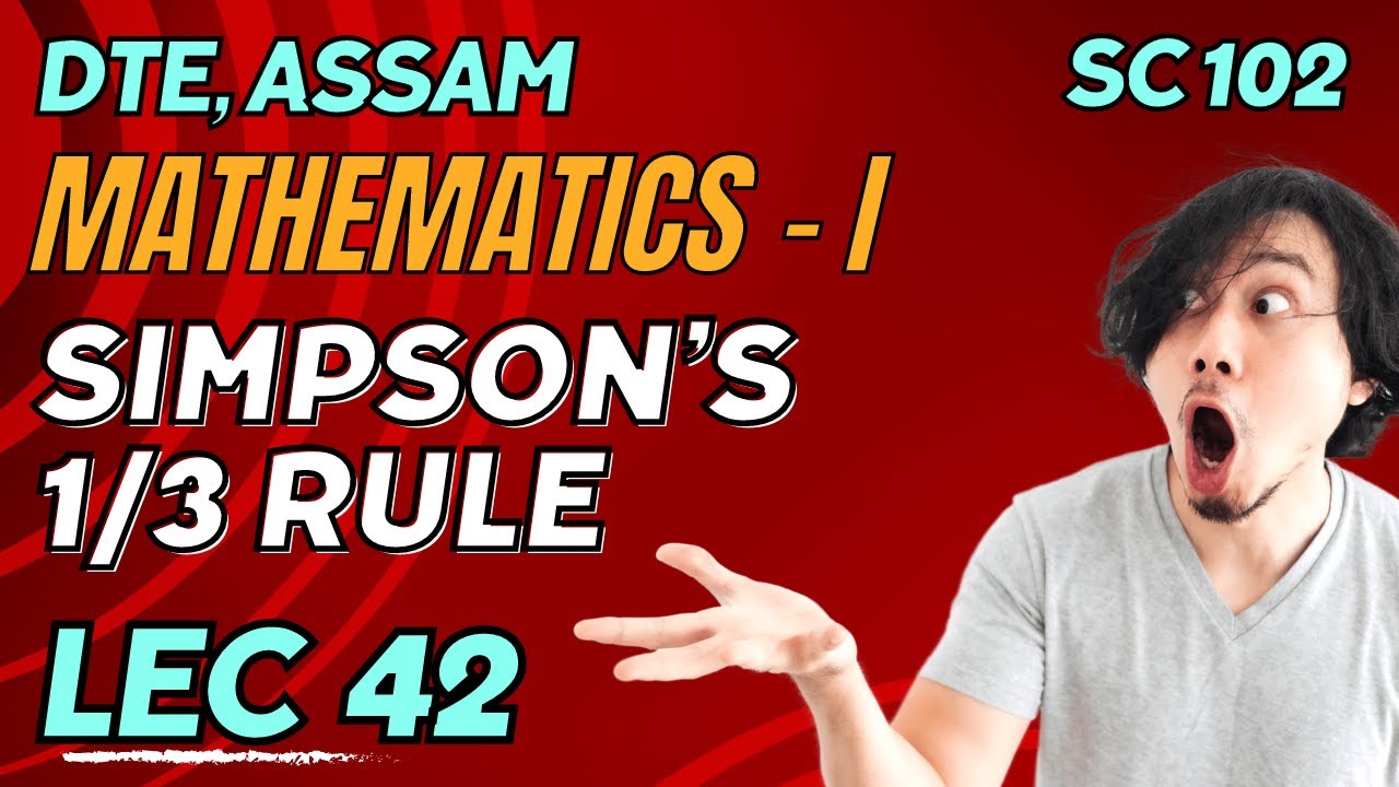 Lecture 42 |  Mensuration - Simpson's 1/3 Rule | SC 102 Mathematics I - Assam Polytechnic