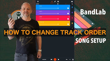 Bandlab. How to re-arrange tracks in BandLab mobile