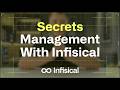 Infisical: a Complete Guide to Secrets Management
